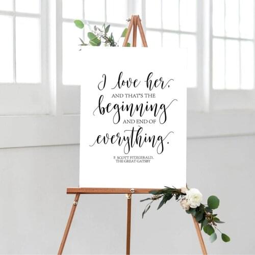 Wedding Decoration I love her, and thats the beginning and end of everything Prints and Poster Wedding Sign Canvas Painting