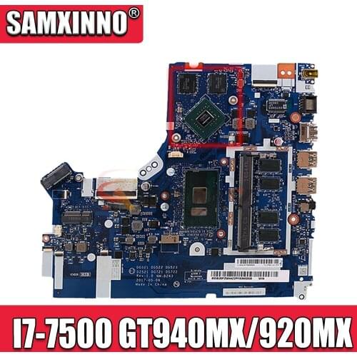 For Lenovo Ideapad 320-17IKB /320-15IKB Mainboard Motherboard CPU I7-7500 4GB-RAM GPU GT940MX/920MX 2G NM-B243 100% Test Ok