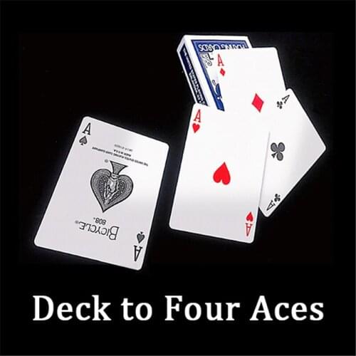 Deck To Four Aces Magic Tricks Aces Cards Appearing Close Up Street Stage Magic Props Illusion Gimmick Mentalism Magia Toy Magic