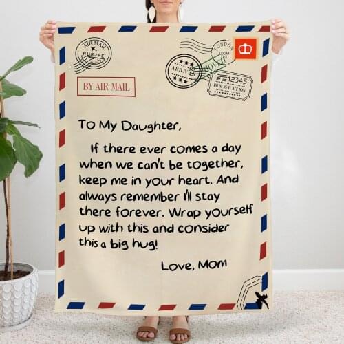 To Daughter From Mom Blankets Flannel Spring/Autumn Inspiring Message Gifts Lightweight Throw Blankets for Home Bedding Throws