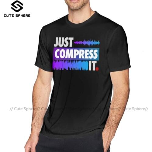 Just Dance T Shirt Just Compress It T-Shirt Oversize Short Sleeves Tee Shirt Printed Awesome 100 Cotton Tshirt
