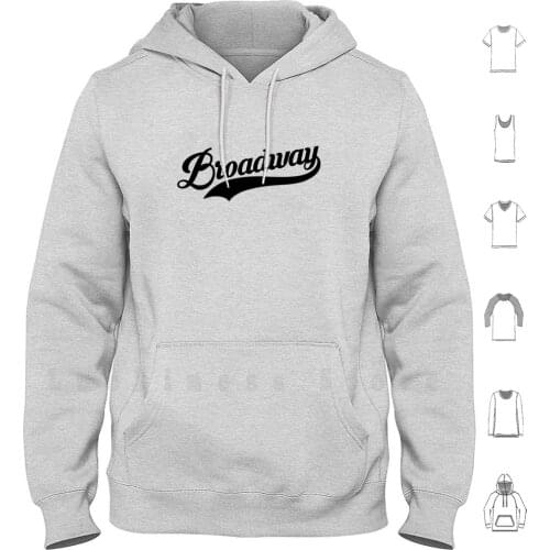 Broadway hoodies long sleeve Broadway Musical Musicals Musical Theater Theater