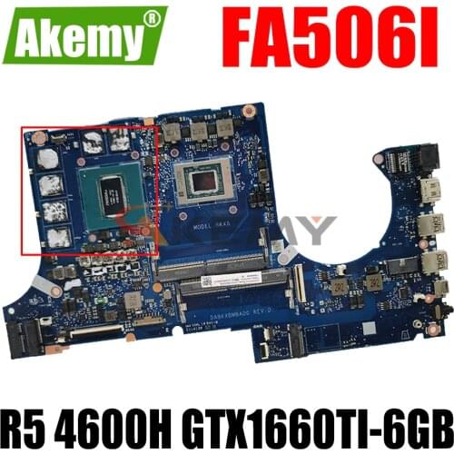 AKEMY DABKXBMBAD0 LaptopMotherboard For ASUS TUF Gaming A15 FA506IU FA506I Original Mainboard R5 Ryzen 5 4600H CPU GTX1660TI-6GB