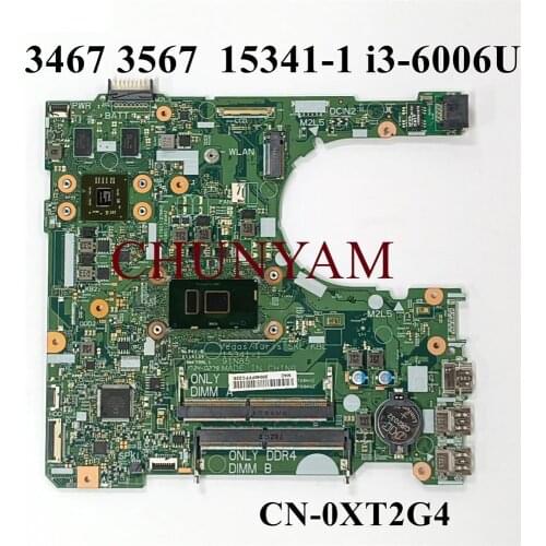 NEW 15341-1 w/ i3-6006U FOR Dell Vostro 14 3467 15 3567 Laptop Notebook Motherboard CN-0XT2G4 XT2G4 Mainboard 100% Tested
