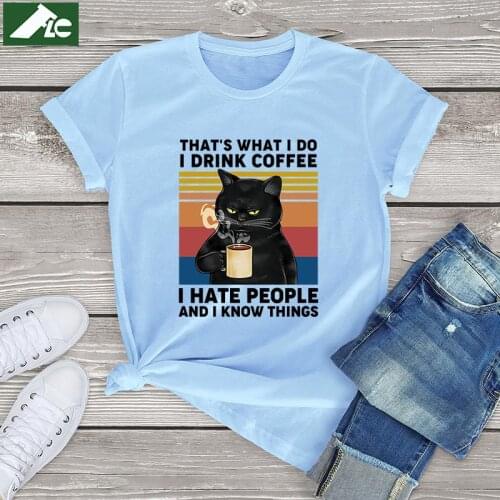 100 cotton coffee Cat t shirt womens tops Thats What I Do I Drink Coffee I Hate People graphic cat t shirt men cute tee xs-3xl