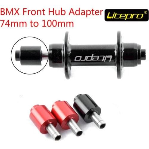 Litepro folding bike front hub adapter 74mm to 100mm bmx hub parts