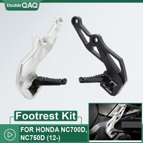 NEW Motorcycle For HONDA NC700D NC 700D NC700 D NC750D NC750 D NC 750D 2012+ Foot Pegs CNC Footrest Kit
