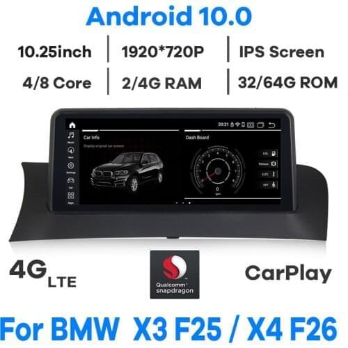 10.25" Qualcomm CPU Android 10.0 Car Multimedia Player for BMW X3 F25 X4 F26 2011-2016 Headunit GPS Navigation Radio Stereo Navi