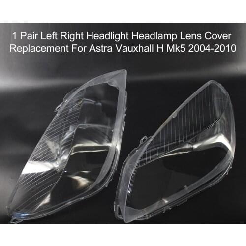 1 Pair Left Right Headlight Headlamp Lens Cover Replacement For Astra Vauxhall H Mk5 2004-2010