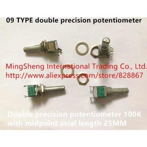 Original new 100% 09 TYPE double precision potentiometer 100K with midpoint axial length 25MM (SWITCH)
