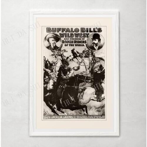 WILD WEST POSTER - Buffalo Bill Print, South American Gauchos, 1899