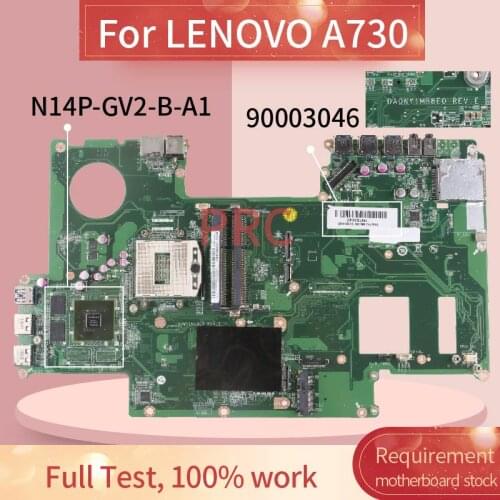90003046 For LENOVO A730 Laptop motherboard DA0WY1MB8E0 N14P-GV2-B-A1 SR13J DDR3 Notebook Mainboard
