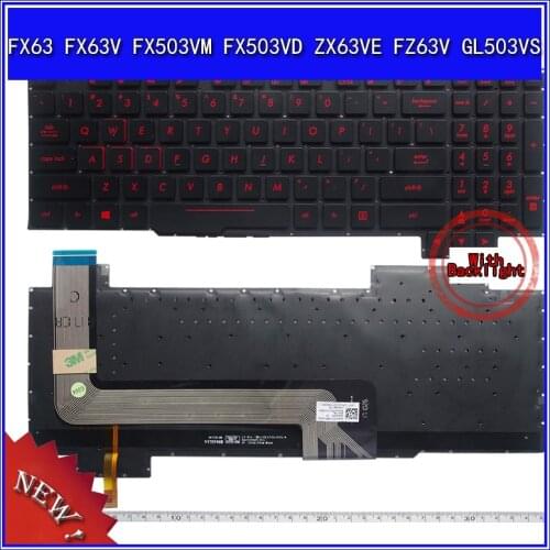 Laptop Keyboard For ASUS FX63 FX63V FX503VM FX503VD ZX63VE FZ63V GL503VS Notebook Replace Keyboard