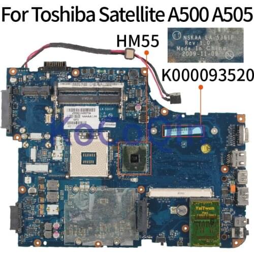 For Toshiba Satellite A500 A505 Notebook Mainboard K000093520 NSKAA LA-5361P HM55 Laptop Motherboard DDR3