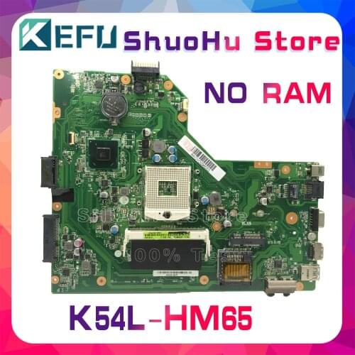 KEFU For ASUS K54L X54L HM65 NO RAM Laptop Motherboard Tested 100% work original Mainboard