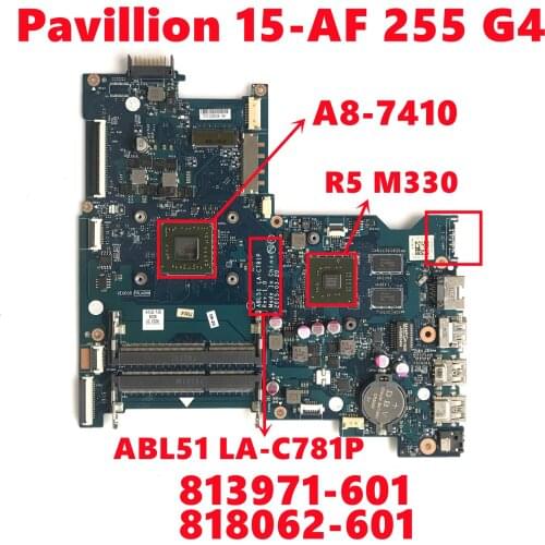 813971-601 813971-501 813971-001 818062-601 For HP 255 G4 15-AF Laptop Motherboard LA-C781P With A8-7410 216-0867030 100% Tested