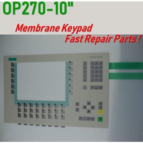 6AV6542-0CC15-0AX0 6AV6 542-0CC15-0AX0 OP270 10"Membrane Keypad for SIMATIC HMI Panel repair~do it yourself, Have in stock