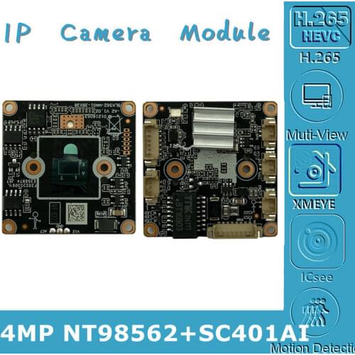 NT98562+SC401AI IP Camera Module Board 4MP 2560*1440 H.265 Low illumination ONVIF CMS XMEYE Motion Detection Radiator P2P RTSP