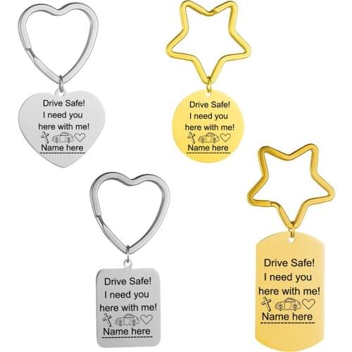 Customized Personality Key Chain Engraved Name Drive Safe I need you here with me Stainless Steel Key Chain For Women Men Gift