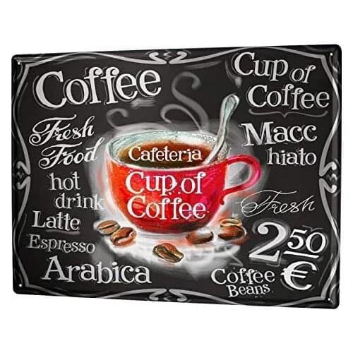 Tin Sign Decor Plaques 30 x 40 cm Metal Plate Plaque Coffee Cafe Bar Cup of Coffee