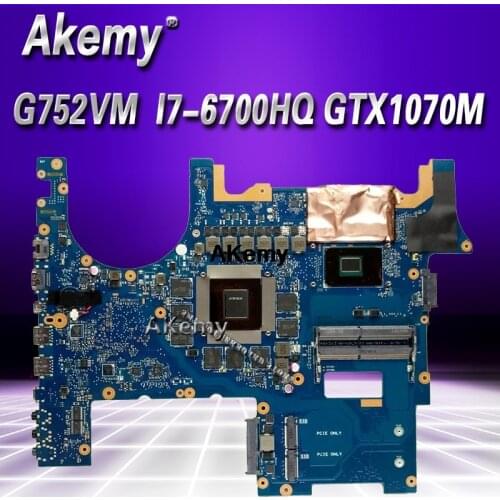 G752VM Motherboard For Asus G752VS G752VM G752VM G752VMK G752VSK Laptop motherboard Motherboard test 100% OK GTX-1070 I7-6700HQ