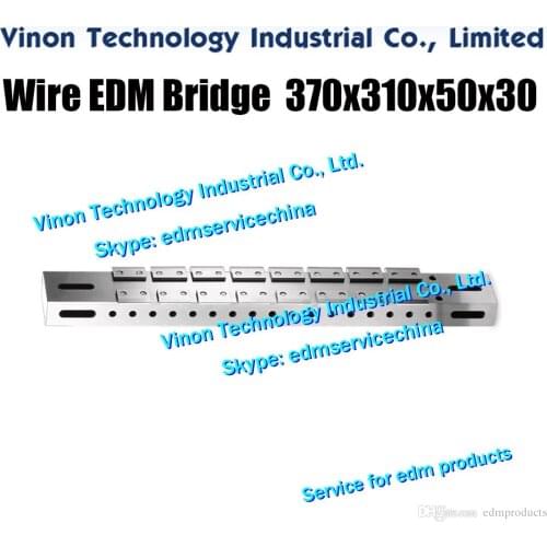 VS31 Wire EDM Bridge L=370x310x50x30mm, Stainless High Precision Wire-cut Ruler 370mm. edm jig tools bridge for Wire-cut machine