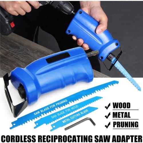 Reciprocating Saw Convert Adapter Metal Cutting Wood Tool Electric Drill Attachment With 3 Blades For Cordless Power Drill