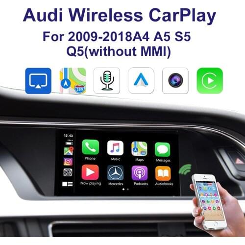 Wireless Carplay support Apple Airplay Carlife U disk playback for 2009-2018Audi A4 A5 S5 Q5 without MMI