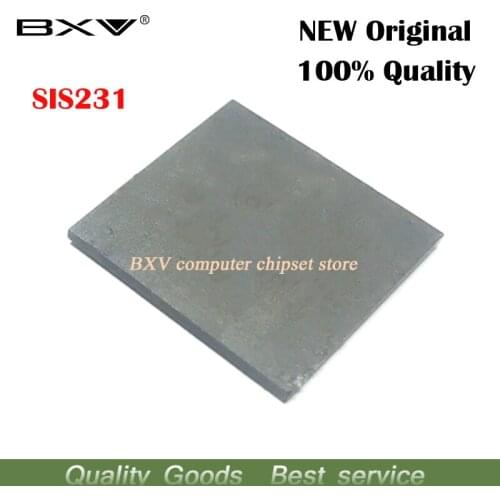 1pcs SIS231 231 BGA Chipset New original