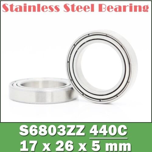 S6803ZZ Bearing 17*26*5 mm ( 10PCS ) ABEC-1 S6803 Z ZZ S 6803 440C Stainless Steel S6803Z Ball Bearings