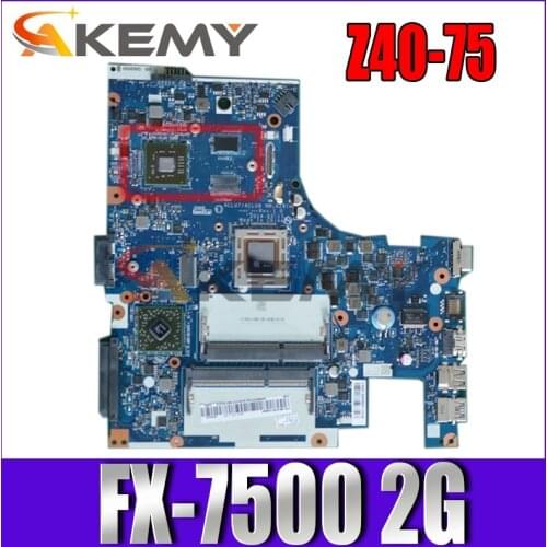 Z40-75 laptop motherboard FX-7500 DIS 2G number 5B20F66783 5B20F66776 5B20F66788