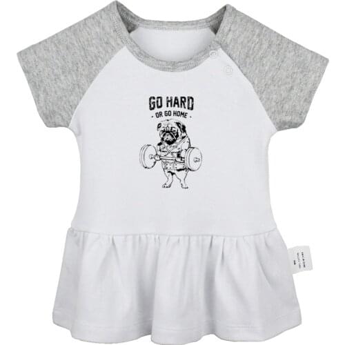 Go Haro or Go Home Shut Up and Squat Pug-dog Design Newborn Baby Girls Dresses Toddler Infant Cotton Clothes