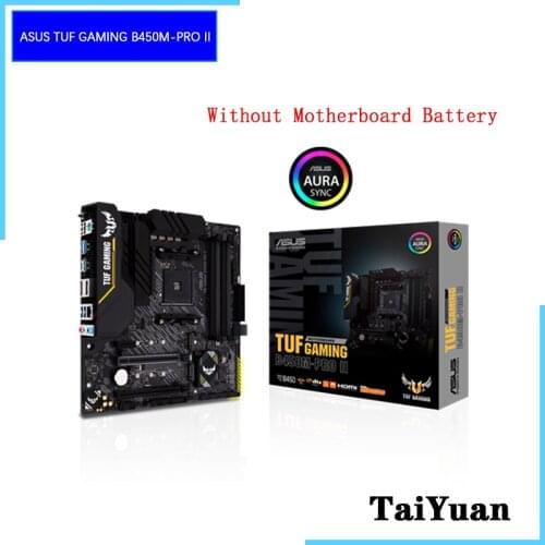 ASUS TUF GAMING B450M-PRO II B450M AMD B450 DDR4 4400MHz 128G,M.2, SATA 6Gb/,USB 3.2 Support R3 R5 R7 R9 Desktop AM4 CPU