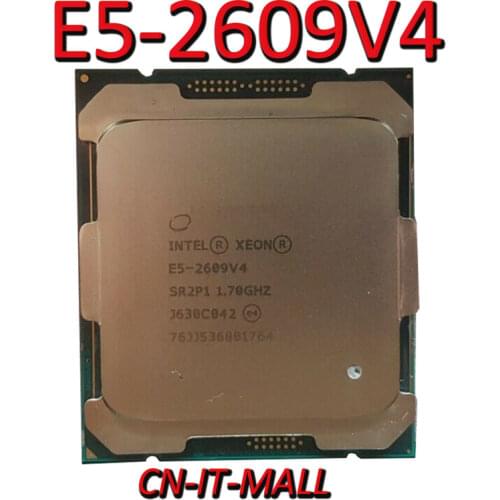 Intel Xeon E5-2609V4 CPU 1.7GHz 20MB Cache 8 Cores 8 Threads LGA2011-3 Processor