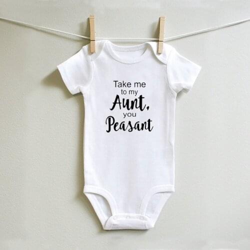 Take Me To My Aunt Your Peasant Newborn Baby Funny Romper Infant Boys Girls Cotton Short Sleeve Clothes Baby Fashion Jumpsuit