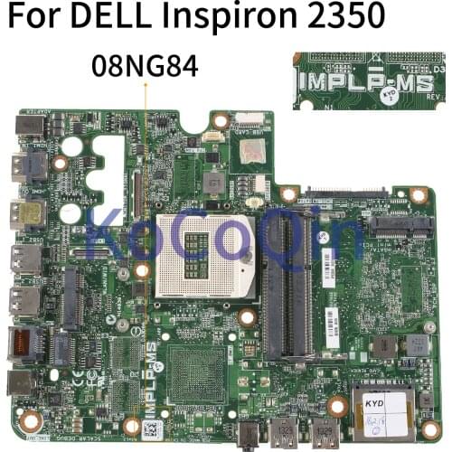KoCoQin Laptop motherboard For DELL AIO 2350 Mainboard CN-08NG84 08NG84 IMPLP-MS SR17D