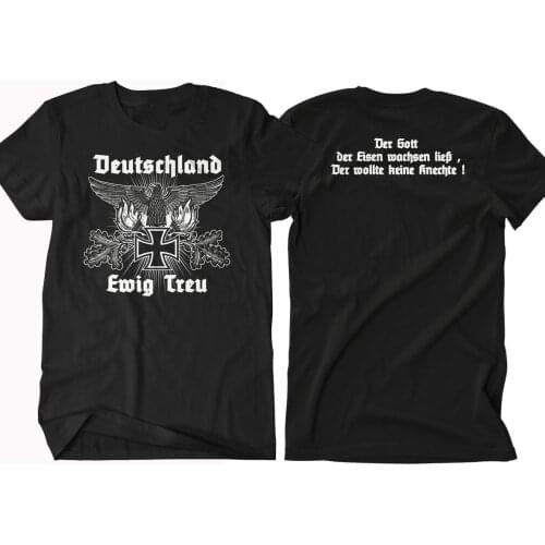 German Eagle T-Shirt Eternal Fidelity Vaterland Deutschland Cotton Round Neck Short Sleeve T Shirt New Siza S-3XL