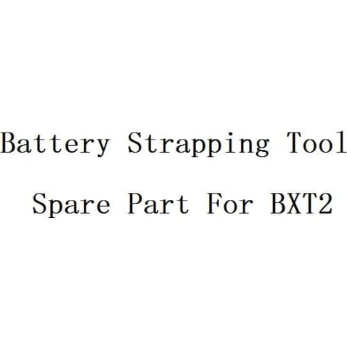 LX-PACK Lowest factory price Common repair Replacement parts for BXT2 battery strapping machine packing machine spare parts