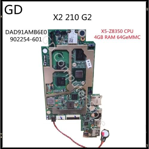 GD Original For HP X2 210 G2 Tablet PC Motherboard DAD91AMB6E0 902254-601 With X5-Z8350 CPU 4GB RAM 64GeMMC Full Tested