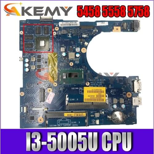 NEW AAL10 LA-B843P I3-5005U FOR Dell INSPIRON 5458 5558 5758 Laptop Motherboard CN-0RF6GF 0RF6GF RF6GF Mainboard 100%tested