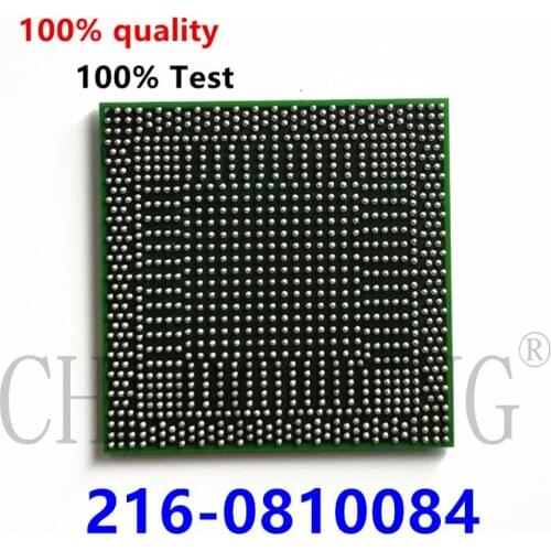 DC:2019+ 100% test very good product 216-0810084 0810084 bga chip reball with balls IC chips