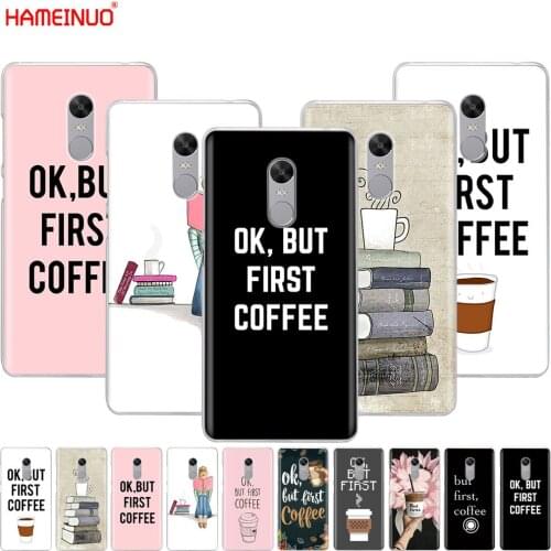 HAMEINUO Ok But First Coffee Book Cover phone Case for Xiaomi redmi 5 4 1 1s 2 3 3s pro PLUS redmi note 4 4X 4A 5A