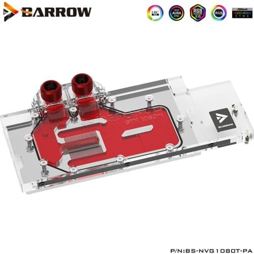 Barrow GPU Watercooler For GTX 1080TI Founders Edition/New TiTan X Water Cooling GPU Water Block ,BS-NVG1080T-PA