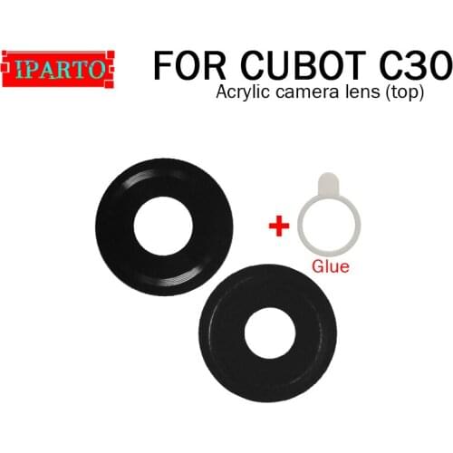 100% Original New Acrylic camera lens Glass camera lens Replacement For CUBOT C30 Cell Phone