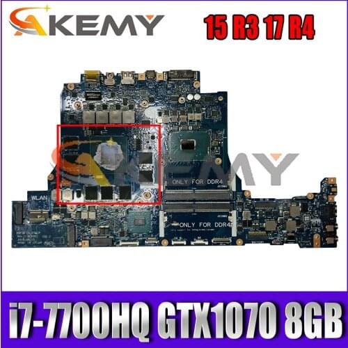 CN-0RNF7V 0RNF7V For DELL Alienware 15 R3 17 R4 Laptop Motherboard BAP10 LA-D751P With i7-7700HQ GTX1070 8GB GPU 100% Fully Test