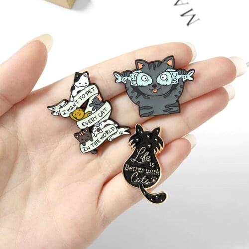 Life is Better with Cats Enamel Brooch I want to pet every cat in the world Lapel Pin Cute kitten animal Brooches badge Jewelry