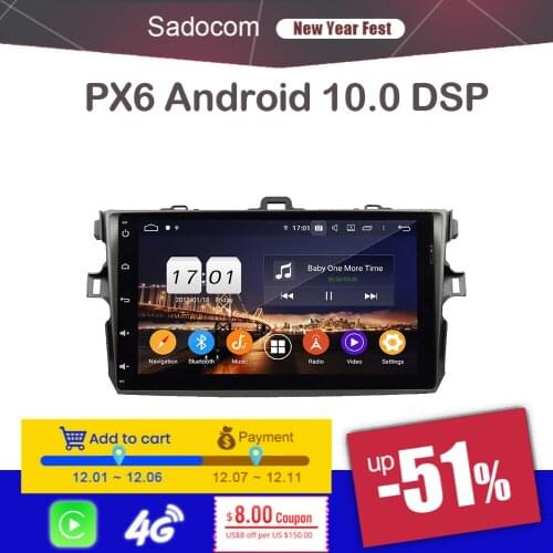 PX6 9" DSP TDA7851 2 din Android 10.0 4GB RAM +64GB + 8core Car DVD Player autoradio Car radio For Toyota Corolla 2006 - 2011