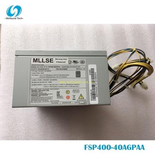 100% working power supply For model FSP400-40AGPAA 400W Fully tested