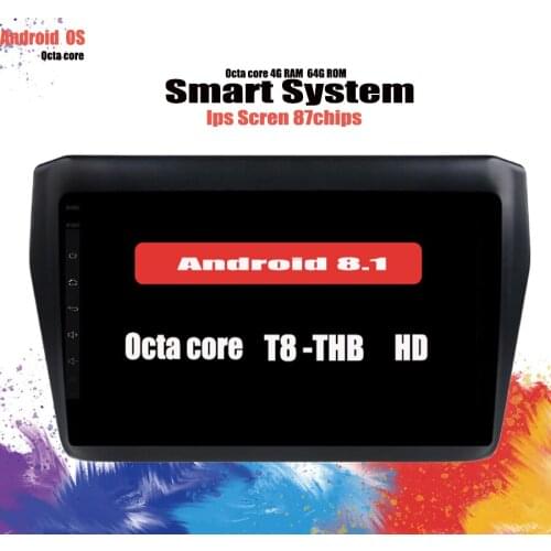 Octa core Android 10.0 Car DVD Audio and video multimedia player for Suzuki swift 2017 2018 2019 ps car radio Navigation system