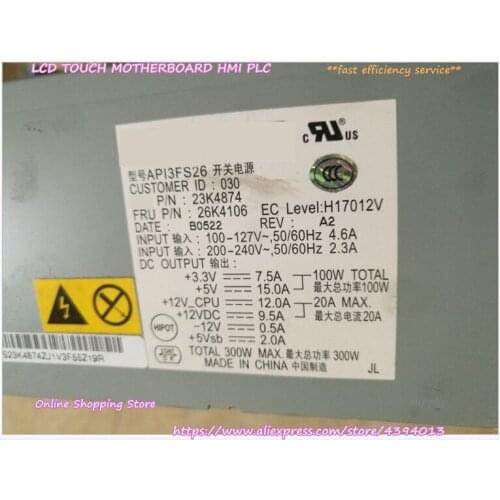 For 26K4106 23K4874 X306 Server Power Supply API3FS26 300W Switching Power Supply
